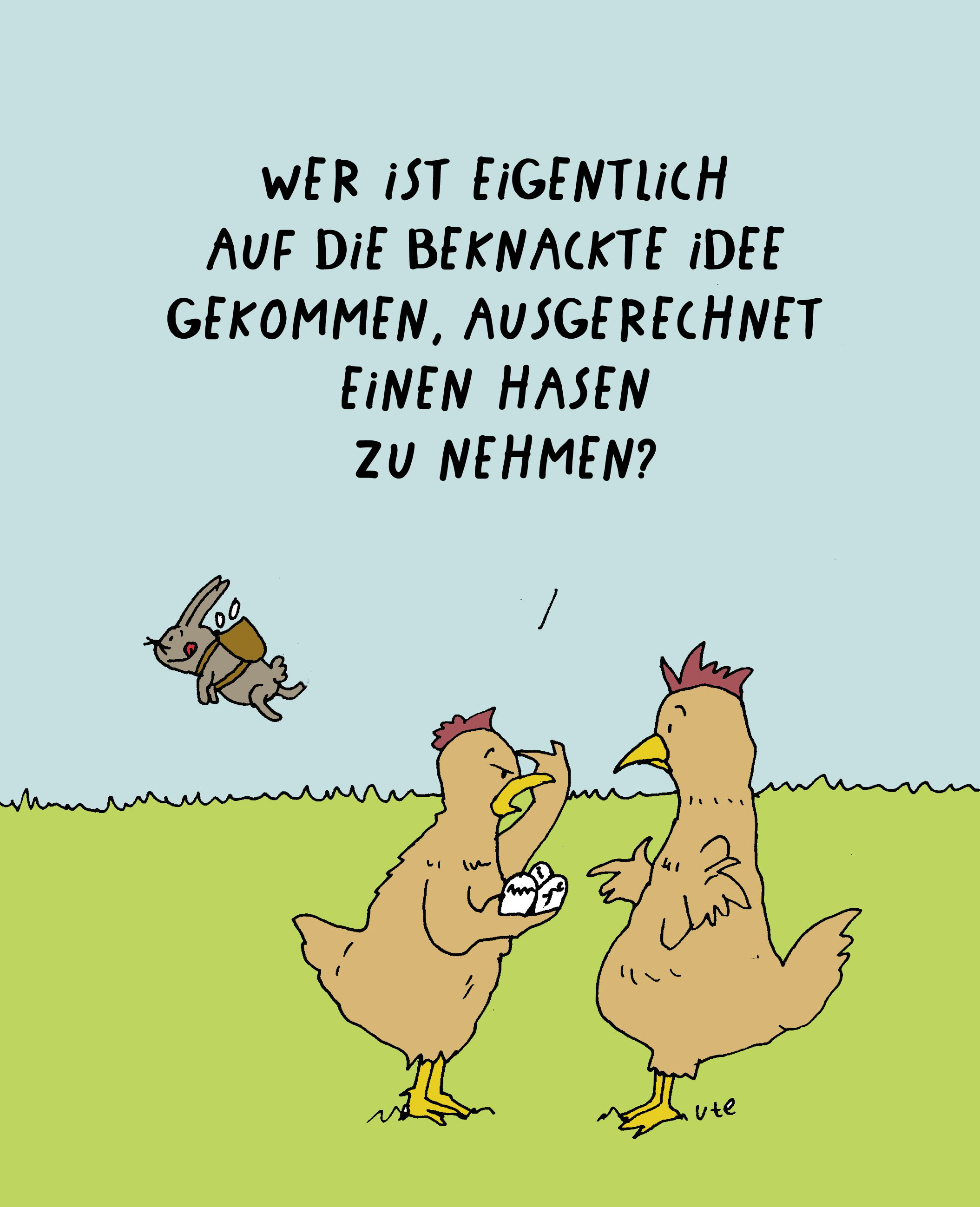 Cartoon Frohe Oster von Ute Hamelmann mit einem Osterhasen