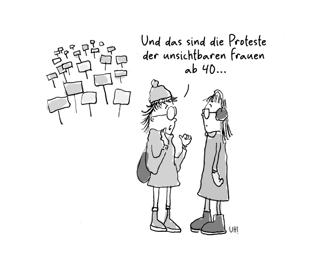 Cartoon Proteste der Unsichtbaren Frauen ab 40 von Ute Hamelmann