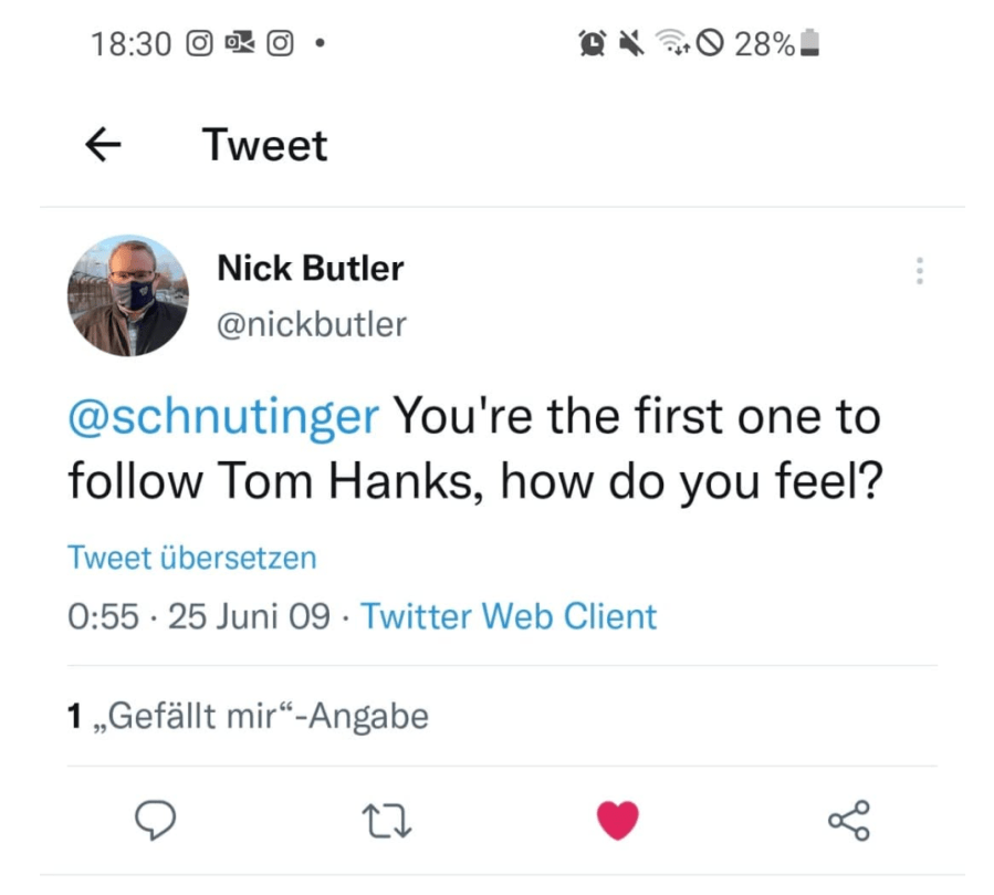 I was Tom Hanks first Twitter Follower