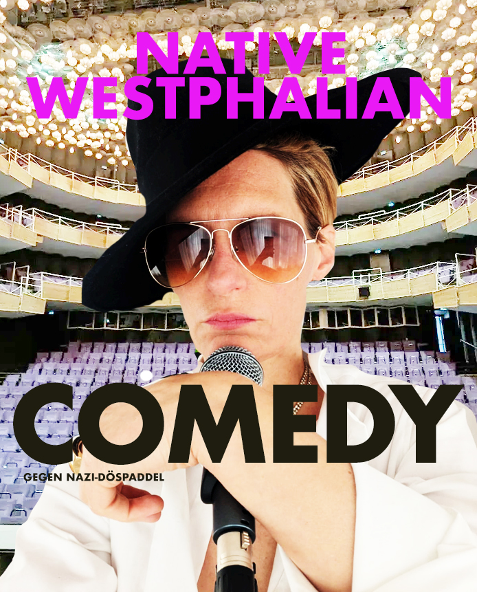 Native Westphalian, Comedy von Ute Hamelmann