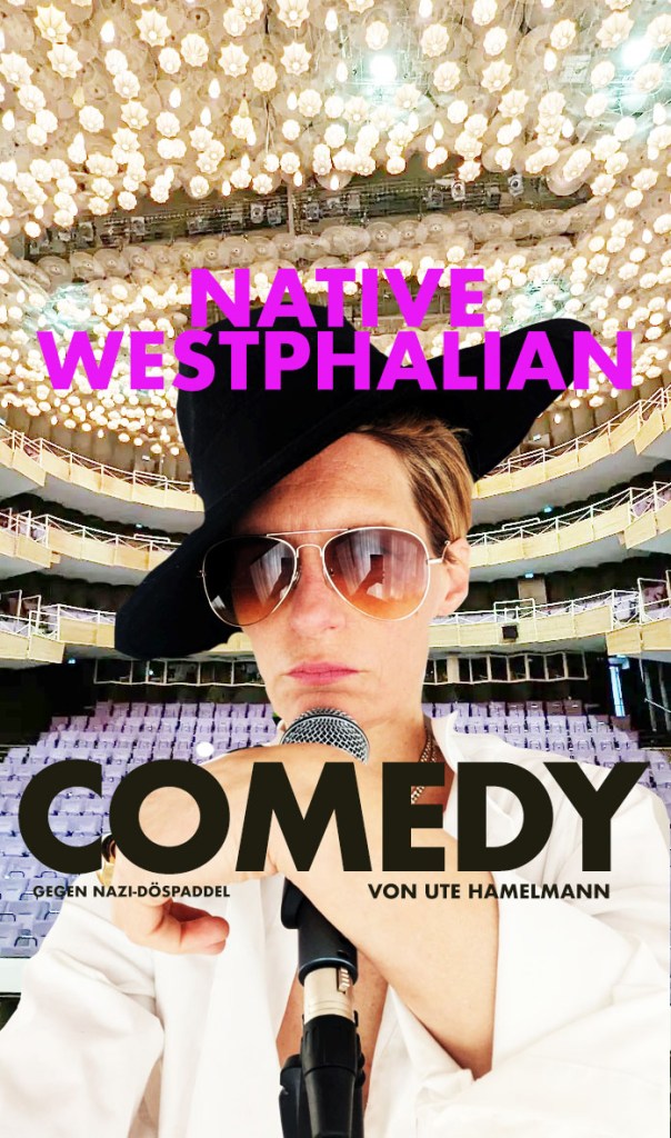 Ute Hamelmann, Native Westphalian Stand-Up Comedy